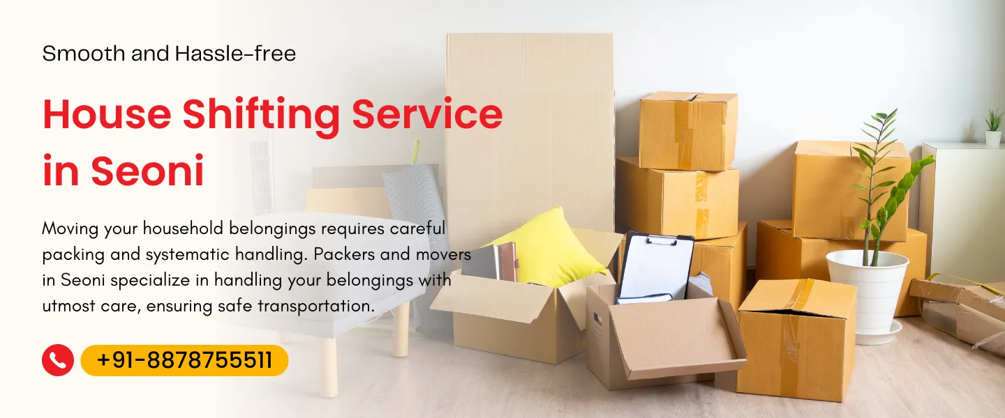 house shifting in Seoni